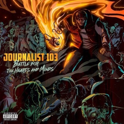 Journalist 103 – «Battle for the Hearts and Minds»