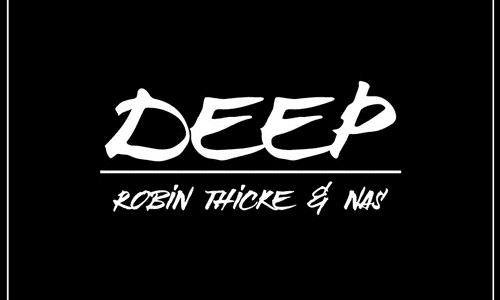 Nas поучаствовал в новом треке Robin Thicke «Deep»