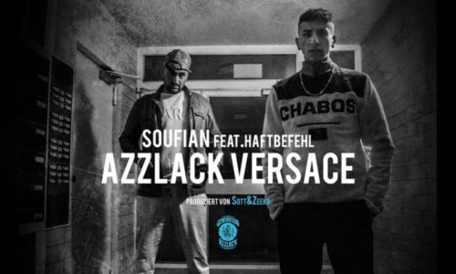 Германия: Soufian — AZZLACK VERSACE ft. Haftbefehl