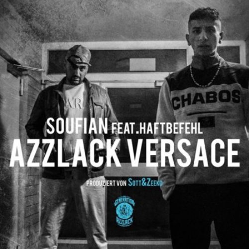 Германия: Soufian — AZZLACK VERSACE ft. Haftbefehl