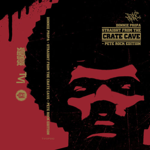 Donnie Propa «Straight From The Crate Cave: Pete Rock Edition» (2016)