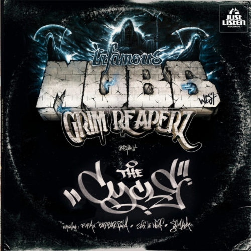 Grim Reaperz & Infamous Mobb «The Cycle» (2016) 7»