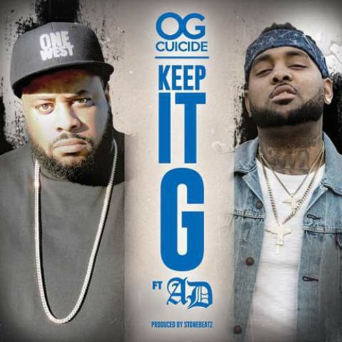 OG Cuicide feat. AD «Keep It G»