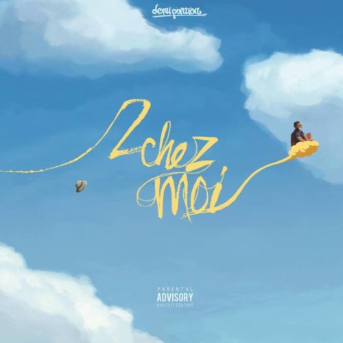 Demi Portion — 2 Chez Moi (2017)