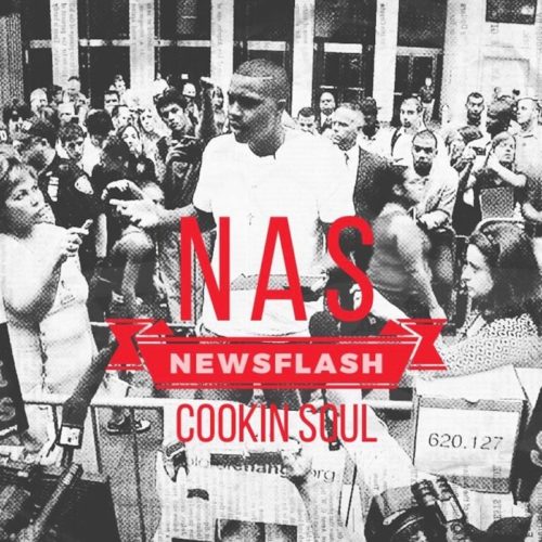 Nas x Cookin Soul «NewFlash»