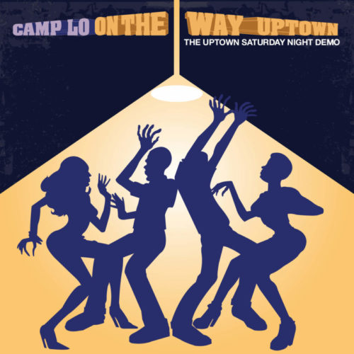 Camp Lo – «On the Way Uptown»