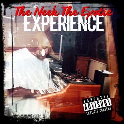 Neek The Exotic – «The Neek The Exotic Experience»