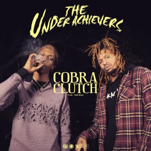 Премьера сингла: The Underachievers – «Cobra Clutch»