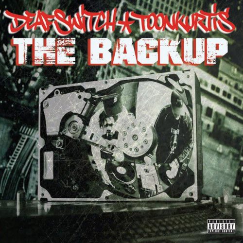 Deaf Switch & Toon Kurtis – «The Backup»