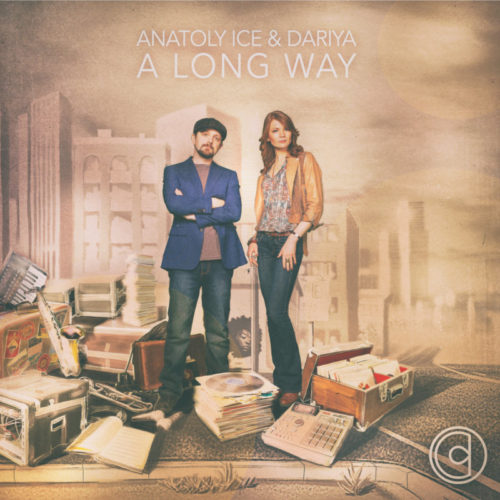 Anatoly Ice & Dariya «A Long Way» (2017)