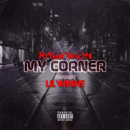 Премьера сингла: Raekwon – «My Corner» (feat. Lil Wayne)