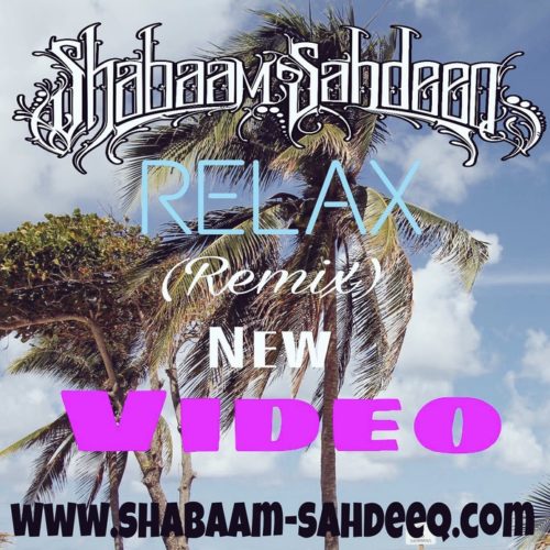 Shabaam Sahdeeq «Relax» (DJ Dister Remix)