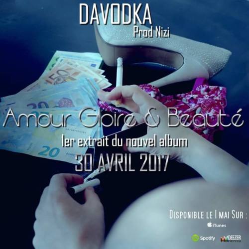 Davodka — «Amour, Gloire & Beauté»