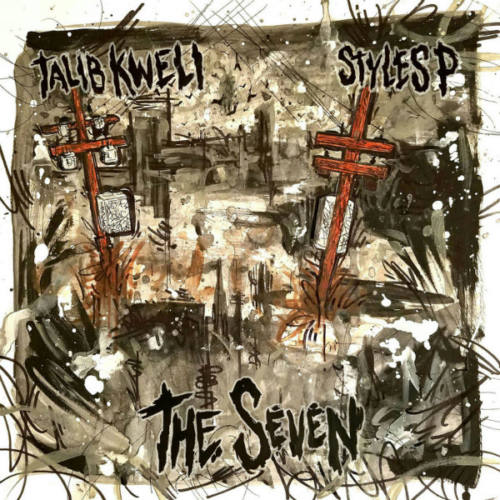 Talib Kweli & Styles P – «The Seven»