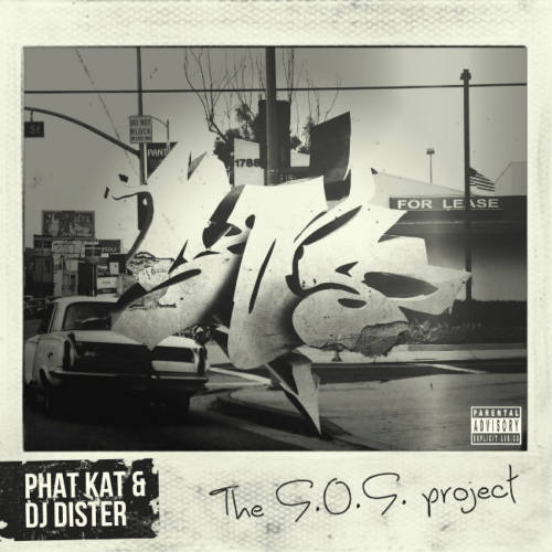 Phat Kat & DJ Dister – «The S.O.S. Project»