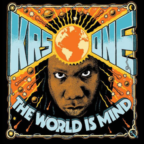 KRS-One «The World Is Mind»