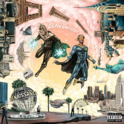 The Underachievers – «Renaissance»