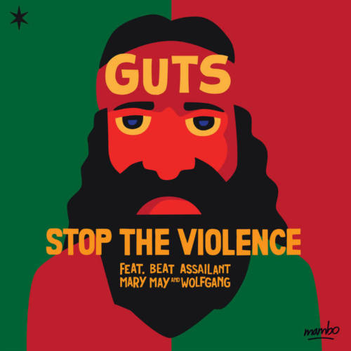 Guts – «Stop The Violence»