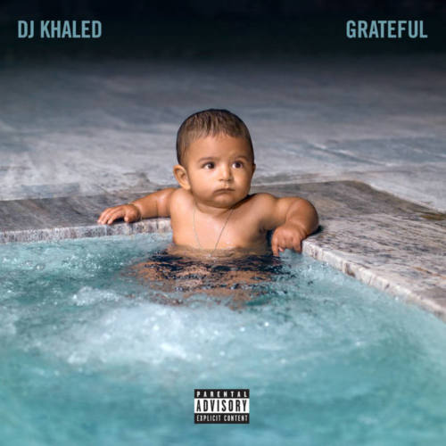 DJ Khaled – «Grateful»