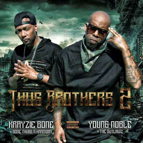 Krayzie Bone & Young Noble – «Thug Brothers 2»