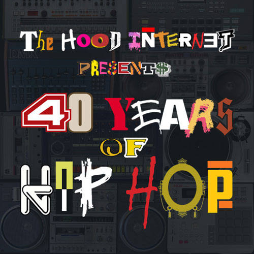 Микс «40 лет хип-хопа» от команды The Hood Internet