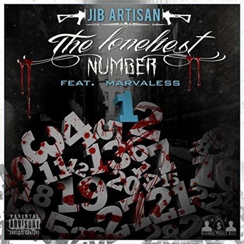Jib Artisan feat. Marvaless «The Loneliest Number»