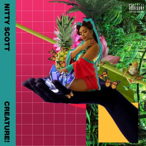 Nitty Scott – «Creature!»