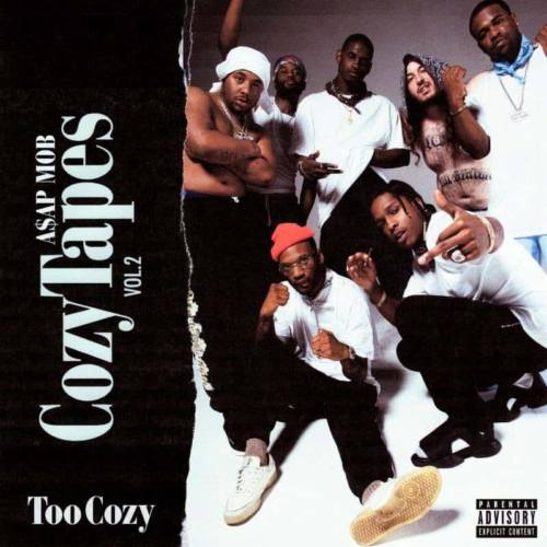 A$AP Mob – «Cozy Tapes Vol. 2: Too Cozy»