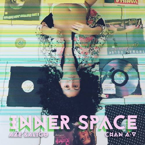 Aze Kaligo feat. Chan A-V «Inner Space»