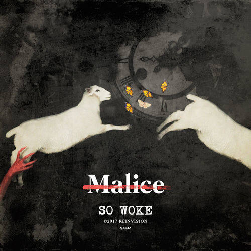 No Malice – «So Woke»