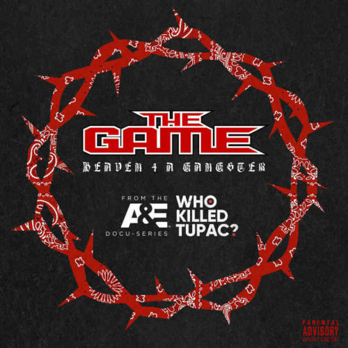 The Game – «Heaven 4 a Gangster»