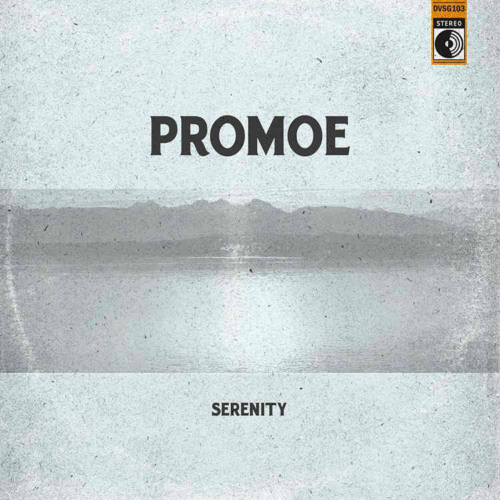 Promoe – «Serenity»