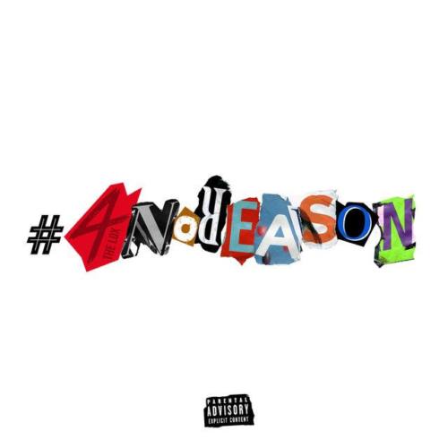 The LOX — «#4NoReason»