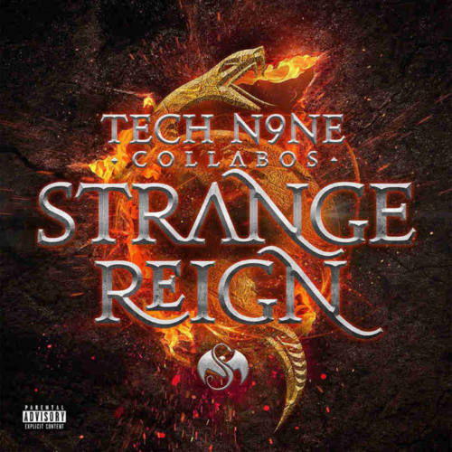 Tech N9ne Collabos – «Strange Reign»