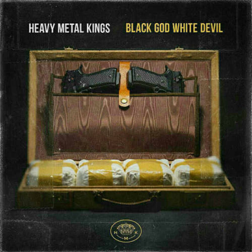 Heavy Metal Kings – «Black God White Devil»