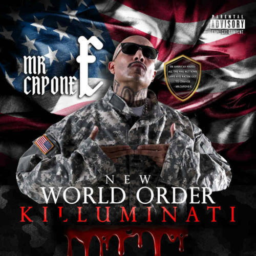 Mr. Capone-E – «New World Order (Killuminati)»