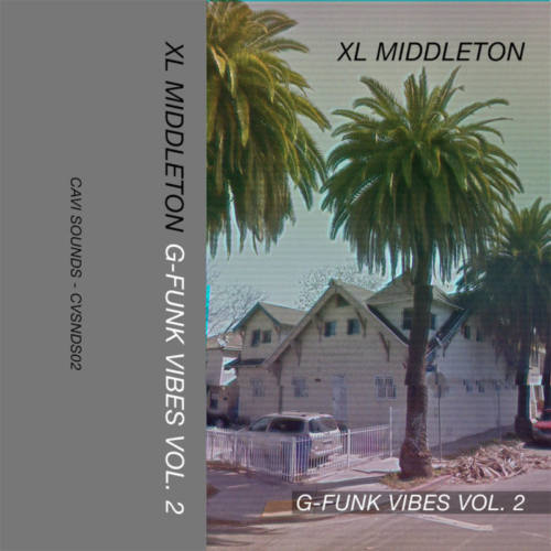XL Middleton — «G​-​Funk Vibes Vol. 2»