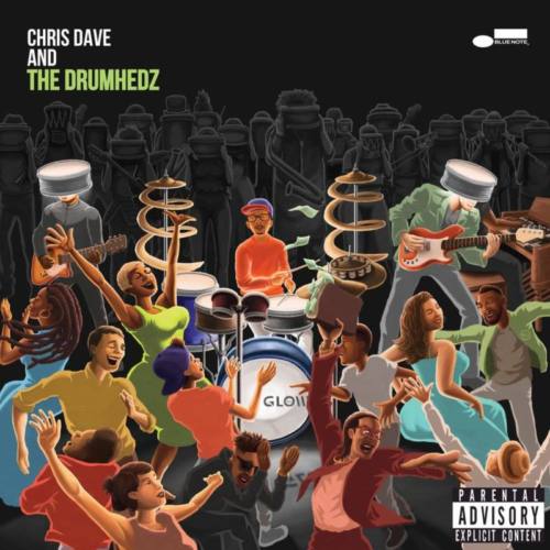 Chris Dave and the Drumhedz – «Chris Dave and the Drumhedz»