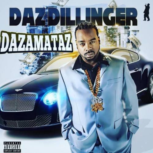Daz Dillinger – «Dazamataz»
