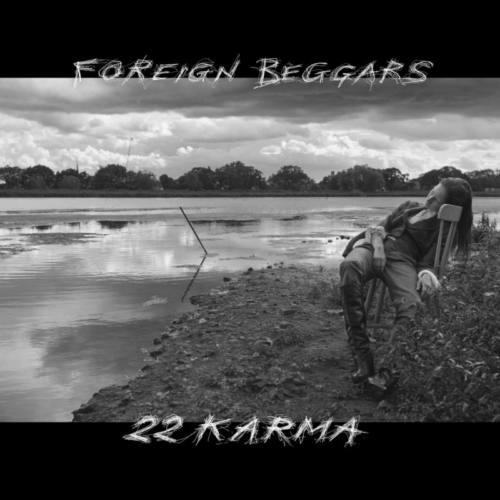 Foreign Beggars – «2 2 Karma»