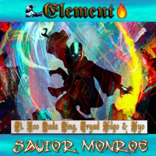 Savior Monroe «Element» (Kendrick Lamar Cover)