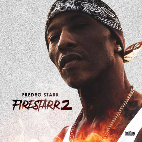 Fredro Starr — «Firestarr 2»