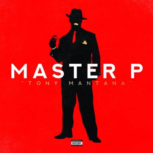Master P – «Tony Mantana»