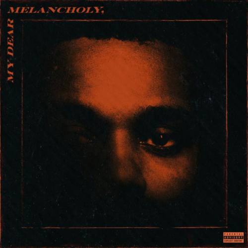 The Weeknd — «My Dear Melancholy,»