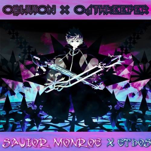 Savior Monroe feat. Ethos Oblivion «X Oathkeeper»