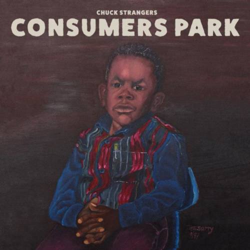 Chuck Strangers – «Consumers Park»