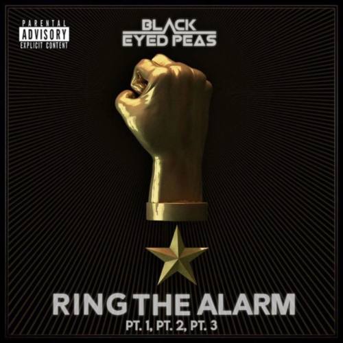 The Black Eyed Peas – «Ring The Alarm Pt.1, Pt. 2, Pt. 3»