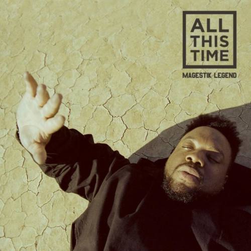 Magestik Legend – «All This Time»