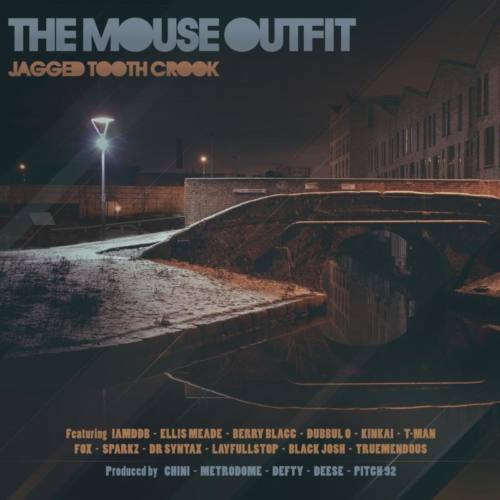 The Mouse Outfit – «Jagged Tooth Crook»