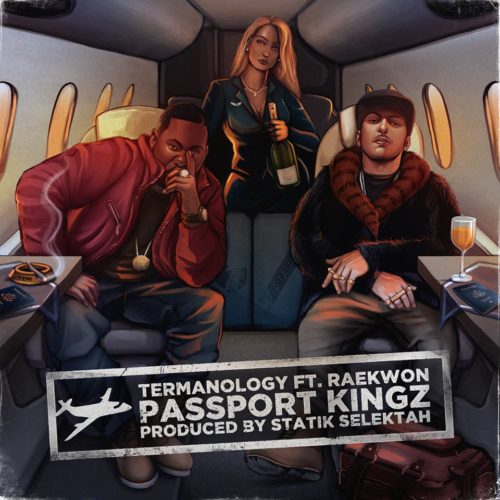 Termanology feat. Raekwon «Passport Kingz» (Prod. by Statik Selektah)